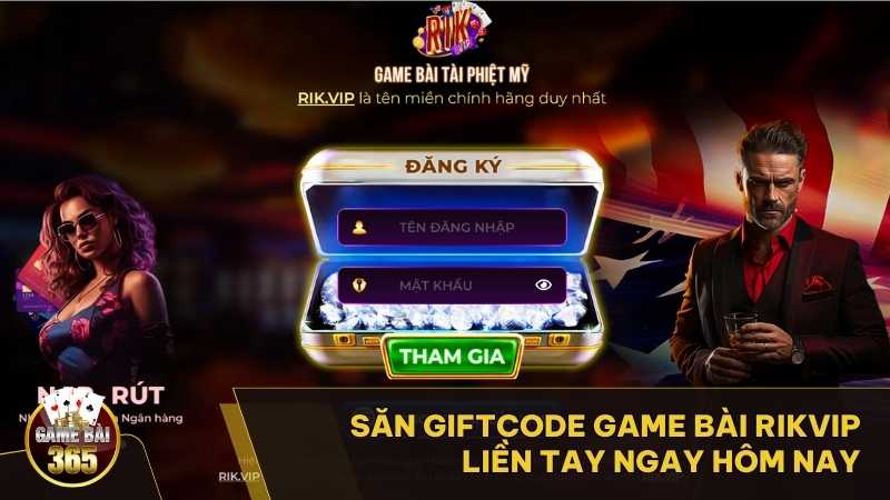 Giftcode Game Bài RIKVIP