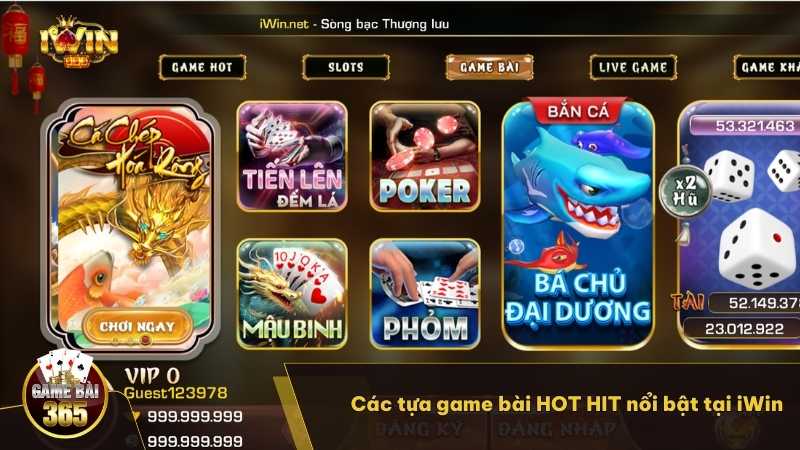 Các tựa game bài HOT HIT nổi bật tại iWin