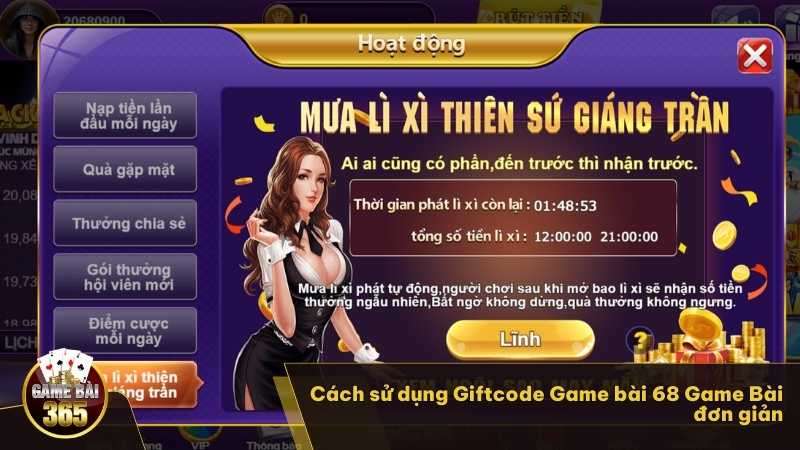 Cách sử dụng Giftcode Game bài 68 Game Bài đơn giản