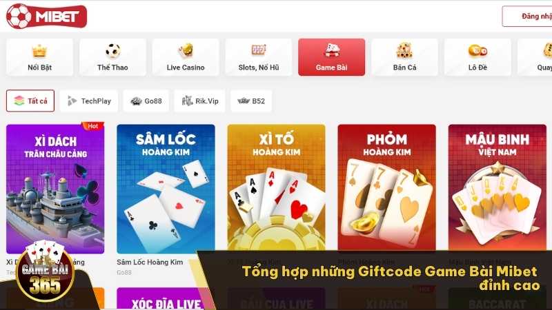 Tổng hợp những Giftcode Game Bài Mibet đỉnh cao