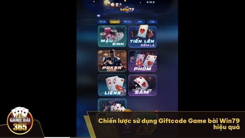 Chiến lược sử dụng Giftcode Game bài Win79 hiệu quả