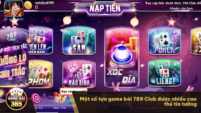 Một số tựa game bài 789 Club được nhiều cao thủ tin tưởng