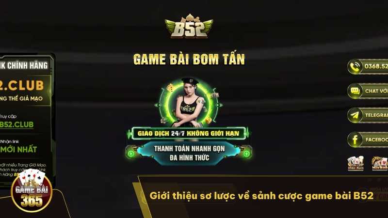 Giới thiệu sơ lược về sảnh cược game bài B52 