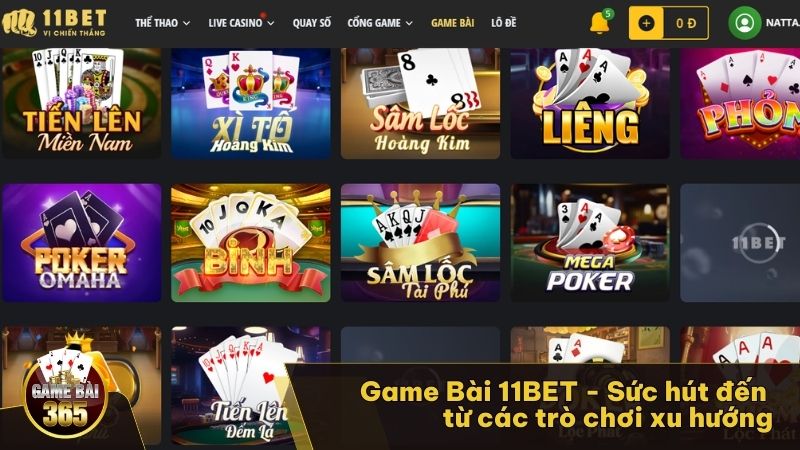 Sức hút đến từ các trò chơi xu hướng của Game Bài 11BET