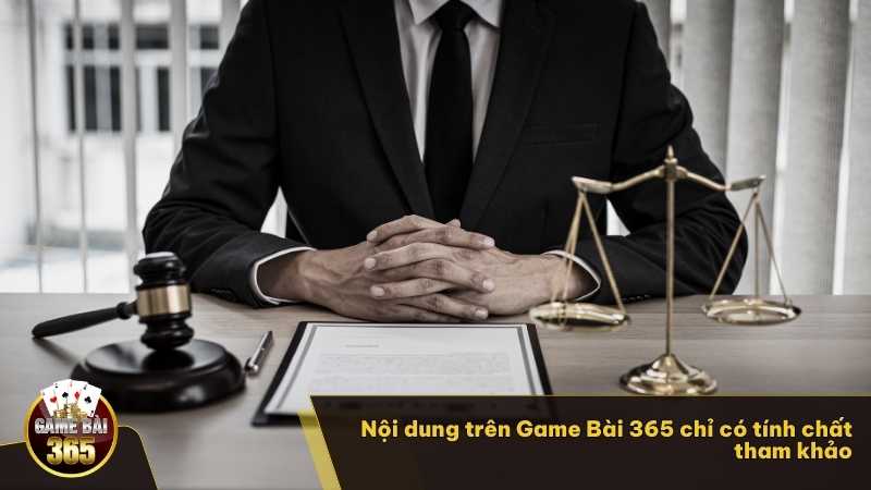 Nội dung trên Game Bài 365 chỉ có tính chất tham khảo