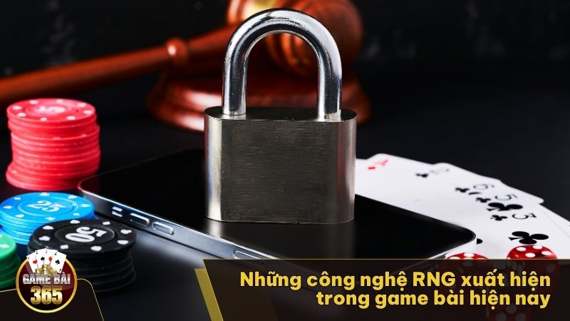 Những công nghệ RNG xuất hiện trong game bài hiện nay